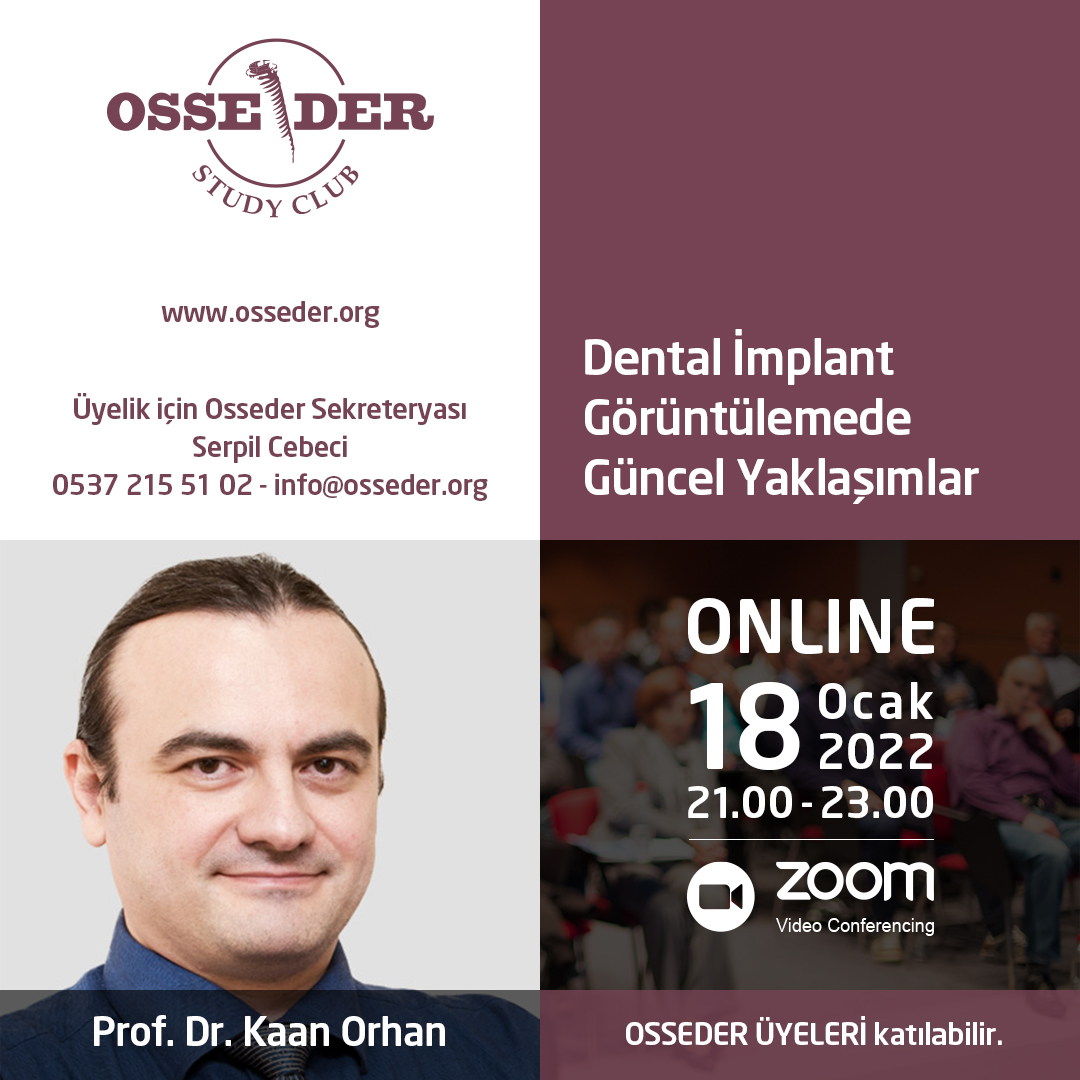 18 Ocak 2022 - Prof. Dr. Kaan Orhan