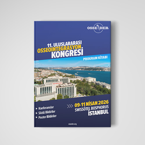 11. Uluslararası Osseointegrasyon Kongresi Program Kitabı